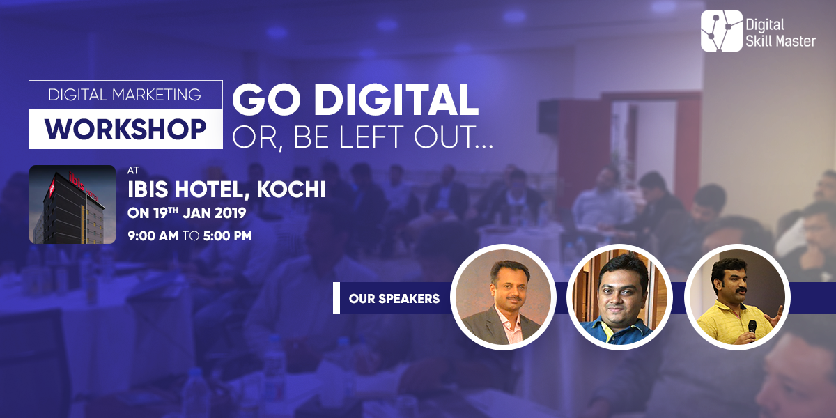 Digital marketing Workshop in Kochi Digital Marketing Workshop in Kochi